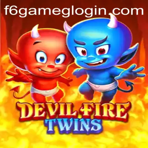 Explore the Thrilling World of DevilFireTwins: A Deep Dive into the New F6 GAME Masterpiece