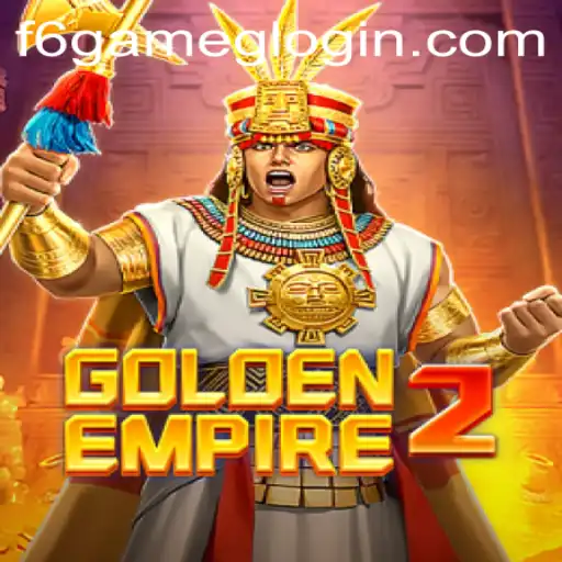 Explore the Thrilling World of GoldenEmpire2: F6 GAME's Latest Masterpiece