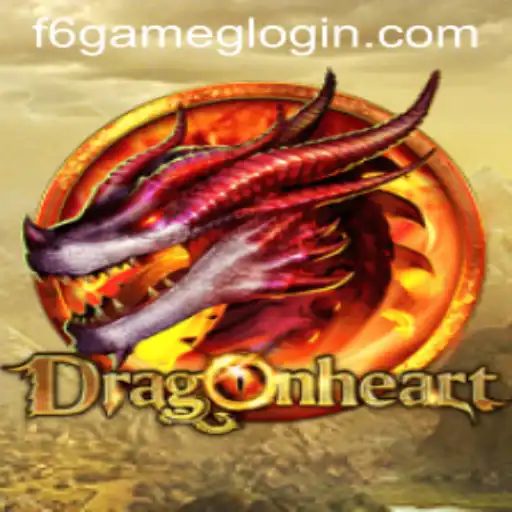 Exploring DragonHeart: The Legendary F6 GAME
