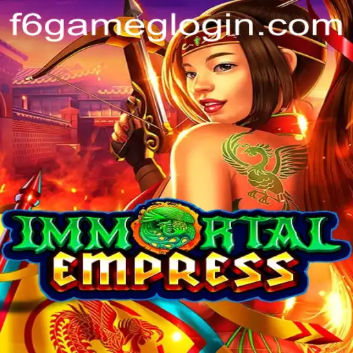 ImmortalEmpress: A Journey into the World of F6 GAME