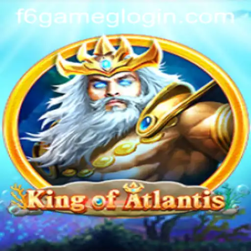 Dive Into the Mystical Depths with KingofAtlantis: A Revolutionary F6 GAME